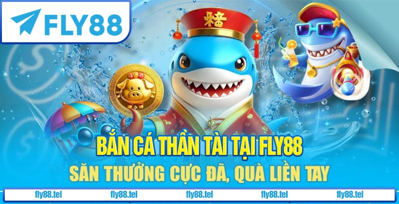 Bắn Cá Đại Thần Tài Fly88 – Hướng Dẫn Chơi Và Quản Lý Vốn 1 Bắn cá thần tài - Game bắn cá tại Fly88